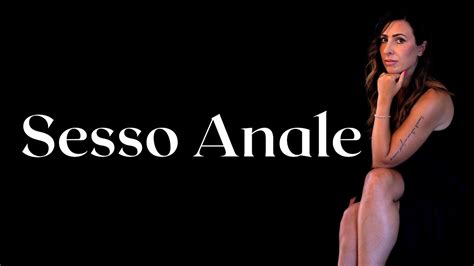 anale amatoriale italiano|Sesso anale: come farlo la prima volta, posizioni, consigli .